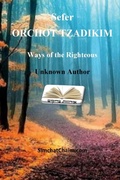 Cover: Sefer ORCHOT TZADIKIM - Ways of the Righteous - Judaism