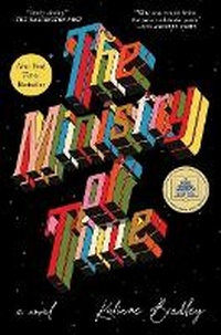 Enlarge image Cover: The Ministry of Time - Avid Reader Press