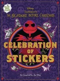 Cover: Disney Tim Burton's the Nightmare Before Christmas Celebration of Stickers - Thunder Bay Press