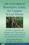 Cover: The Little Book of Restorative Justice for Campus Sexual Harms - Skyhorse Publishing