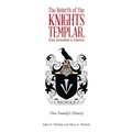 Cover: The Rebirth of the Knights Templar, from Jerusalem to America - Archway Publishing