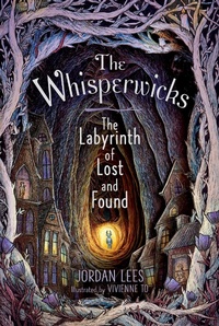 Enlarge image Cover: The Labyrinth of Lost and Found - Simon & Schuster Books for Young Readers