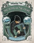Cover: The Scene of the Crime, Grades 5 - 9 - Connections