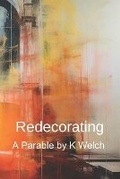 Cover: Redecorating - A Parable - National Library of New Zealand