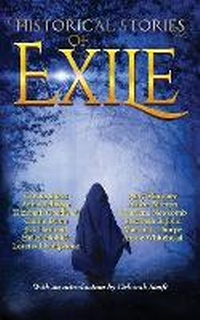 Enlarge image Cover: HISTORICAL STORIES of EXILE - Taw River Press