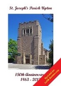 Cover: St. Joseph's Parish Upton - Upton in the Hundred of Wirral Publications