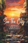 Cover: See the City - Within Reach Global Inc.