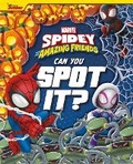 Cover: Marvel Spidey and his Amazing Friends: Can You Spot It? - Autumn Publishing