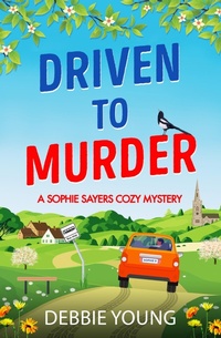 Enlarge image Cover: Driven to Murder - Boldwood Books Ltd