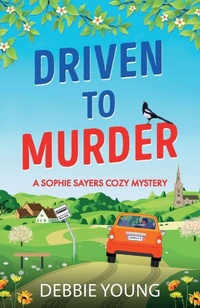 Enlarge image Cover: Driven to Murder - Boldwood Books Ltd