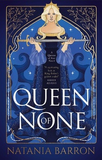 Enlarge image Cover: Queen of None: Volume 1 - Solaris