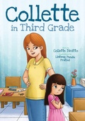 Cover: Collette in Third Grade - Brandylane Publishers, Inc.