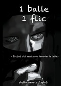 Cover: Une balle un flic - BoD - Books on Demand