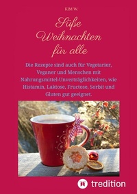 Abbildung von: Süße Weihnachten für alle - tredition