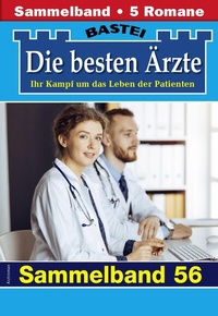 Abbildung von: Die besten Ärzte - Sammelband 56 - Bastei Lübbe