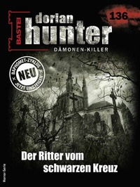 Abbildung von: Dorian Hunter 136 - Bastei Lübbe