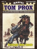 Cover: Tom Prox 134 - Bastei L&uuml;bbe