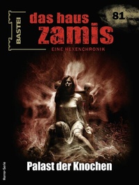 Abbildung von: Das Haus Zamis 81 - Bastei Lübbe