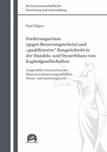 Bild: Forderungserlass (gegen Besserungsschein) und "qualifizierter" Rangr&uuml;cktritt in der Handels- und Steuerbilanz von Kapitalgesellschaften - utzverlag GmbH
