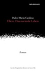 Cover: Eliete. Das Normale Leben - Secession Verlag Berlin
