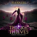 Cover: Thick as Thieves, Book 2 - Blackstone Publishing