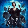 Cover: An Unholy Reunion - Tantor Audio