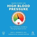 Cover: Mayo Clinic on High Blood Pressure - Recorded Books, Inc.