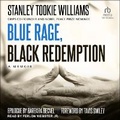 Cover: Blue Rage, Black Redemption - Tantor Audio