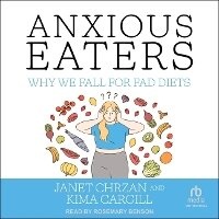 Enlarge image Cover: Anxious Eaters - Tantor Audio