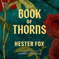 Cover: The Book of Thorns - Graydon House