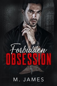Enlarge image Cover: Forbidden Obsession (The Forbidden Trilogy, #1) - PNK Publishing