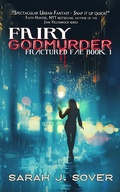 Cover: Fairy Godmurder (Fractured Fae, #1) - Falstaff Books