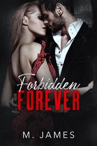 Enlarge image Cover: Forbidden Forever (The Forbidden Trilogy, #3) - PNK Publishing