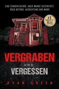 Cover: Vergraben und Vergessen - Ryan Green Publishing