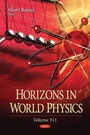 Cover: Horizons in World Physics. Volume 311 - Nova Science Publishers Inc