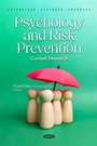 Cover: Psychology and Risk Prevention: Current Research - Nova Science Publishers Inc