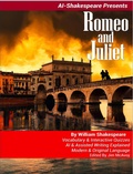 Cover: Romeo and Juliet (AI-Shakespeare Presents, #1) - Jim McAvoy