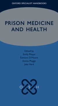 Abbildung von: Prison Medicine and Health - OUP eBook