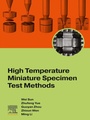 Cover: High Temperature Miniature Specimen Test Methods - Elsevier