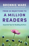 Cover: From 25 Rejections to a Million Readers - Platypus Creek Publishing