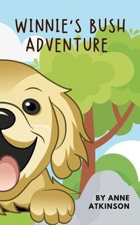 Enlarge image Cover: Winnie's Bush Adventure - Bermingham Books