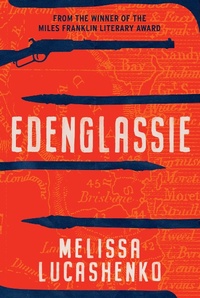 Enlarge image Cover: Edenglassie - University of Queensland Press