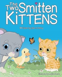 Enlarge image Cover: The Two Smitten Kittens - Kitty Litterature Publishing