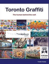 Abbildung von: Toronto Graffiti - Yvette Farkas