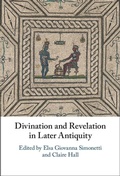 Cover: Divination and Revelation in Later Antiquity - Cambridge University Press