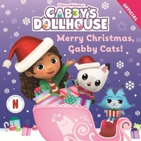 Abbildung von: Merry Christmas, Gabby Cats - ORCHARD BOOKS