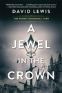 Cover: A Jewel in the Crown - A John Scognamiglio Book