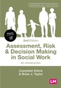 Cover: Assessment, Risk and Decision Making in Social Work - Learning Matters Ltd