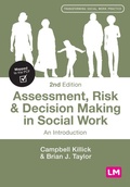 Cover: Assessment, Risk and Decision Making in Social Work - SAGE Publications Ltd