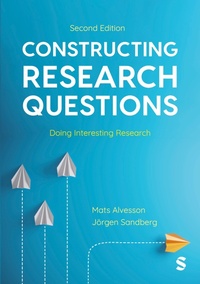 Enlarge image Cover: Constructing Research Questions - SAGE Publications Ltd